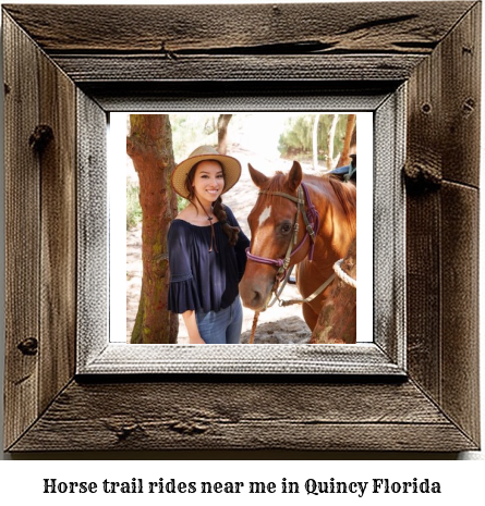 horse trail rides near me in Quincy, Florida